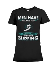 Men Have Feelings - Surfing Premium Fit Ladies Tee tile