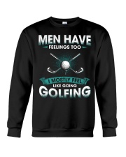 Men Have Feelings - Golf Crewneck Sweatshirt tile