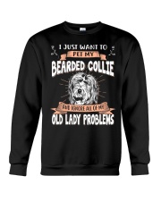 I Just Want To Pet My Bearded Collie Crewneck Sweatshirt tile