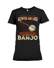 Banjo Accepted And Liked Premium Fit Ladies Tee tile