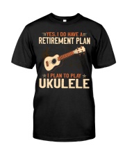 Ukulele - Retirement Plan Classic T-Shirt front