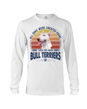 Dog Created Equal - Bull Terrier Long Sleeve Tee tile