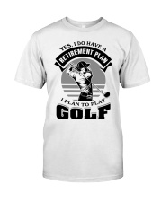 Retirement Plan Golf Classic T-Shirt front
