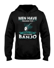 Men Have Feelings - Banjo Hooded Sweatshirt tile