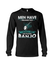 Men Have Feelings - Banjo Long Sleeve Tee tile