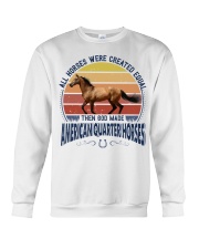 Horse Created Equal - American Quarter Horses Crewneck Sweatshirt tile
