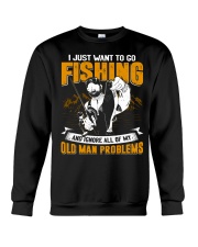 Fishing Old Man Problems Crewneck Sweatshirt tile