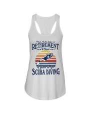 Have Retirement Plan Scuba Diving Ladies Flowy Tank tile
