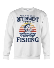 Have Retirement Plan Fishing Crewneck Sweatshirt tile