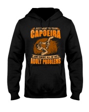 Capoeira - Adult Problems Hooded Sweatshirt tile