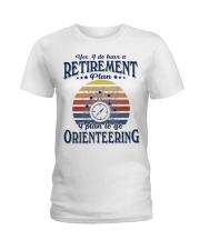 Have Retirement Plan Orienteering Ladies T-Shirt tile
