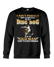 Old Man Perfect - Disc Dog Crewneck Sweatshirt tile