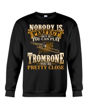Nobody Is Perfect Trombone Crewneck Sweatshirt tile
