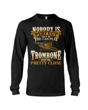 Nobody Is Perfect Trombone Long Sleeve Tee tile