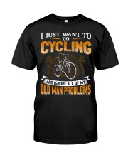Cycling - Old Man Problems Classic T-Shirt front