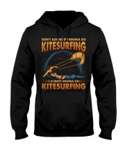Kitesurfing - Don't Ask Hooded Sweatshirt tile