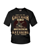 Don't Let The Grey Hair Kayaking Youth T-Shirt tile