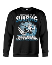 Surfing Adult Problems Crewneck Sweatshirt tile