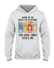 The Cool Ones Still Do - Bagpipes Hooded Sweatshirt tile