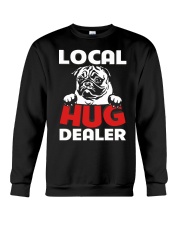 Local Hug Dealer - Pug Crewneck Sweatshirt tile