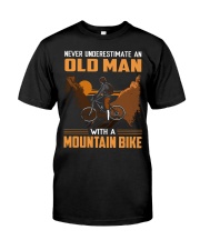Mountain Biking - Underestimate Old Man Classic T-Shirt front