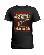 I Aint Perfect Bass Guitar Ladies T-Shirt tile