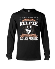 I Just Want To Pet My Australian Kelpie Long Sleeve Tee tile