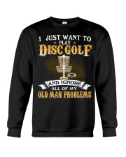 Ignore Old Man Problems - Disc Golf Crewneck Sweatshirt tile