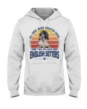 Dog Created Equal - English Setter Hooded Sweatshirt tile