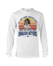 Dog Created Equal - English Setter Long Sleeve Tee tile