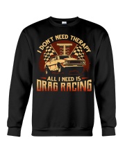 Drag Racing - Therapy Crewneck Sweatshirt tile