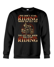 Biker - Don't Stop Get Old Crewneck Sweatshirt tile