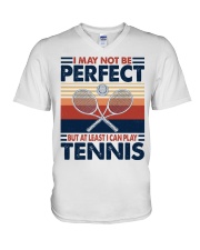 I May Not Be Perfect Tennis V-Neck T-Shirt tile