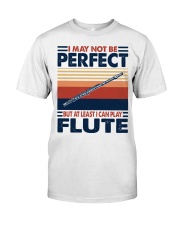 I May Not Be Perfect Flute Premium Fit Mens Tee tile