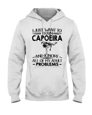 Ignore Adult Problems - Capoeira Hooded Sweatshirt tile