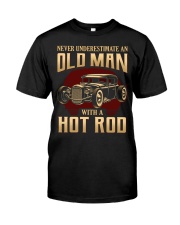 Hot Rod - Underestimate Old Man Classic T-Shirt front