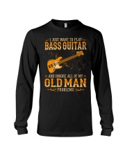 Bass Guitar - Old Man Problems Long Sleeve Tee tile