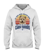 Dog Created Equal - Cairn Terrier Hooded Sweatshirt tile