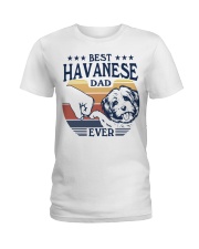 Best Dad Ever Havanese Ladies T-Shirt tile