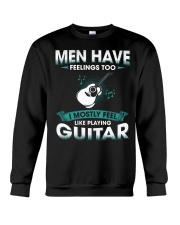 Men Have Feelings - Guitar Crewneck Sweatshirt tile