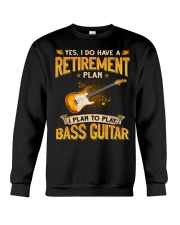 Retirement Plan Bass Guitar Crewneck Sweatshirt tile