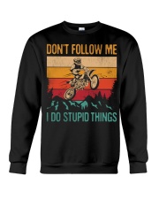 Dirt Bike - I Do Stupid Things Crewneck Sweatshirt tile