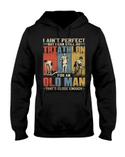 Triathlon I Aint Perfect Old Man Hooded Sweatshirt tile