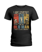 Triathlon I Aint Perfect Old Man Ladies T-Shirt tile