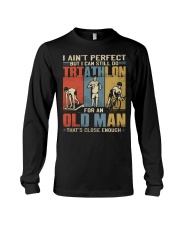 Triathlon I Aint Perfect Old Man Long Sleeve Tee tile