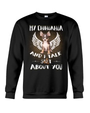 Dog - My Chihuahua Crewneck Sweatshirt thumbnail