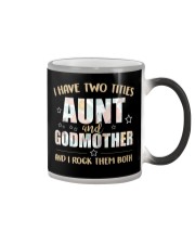 I Have Two Titles Aunt and Godmother Color Changing Mug tile