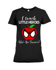 I Teach Little Heroes Premium Fit Ladies Tee tile