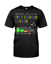 Battery Life Of An Early Chilhood Educator Classic T-Shirt front