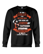 My Tattooed Grandma Is Coming After You Crewneck Sweatshirt tile